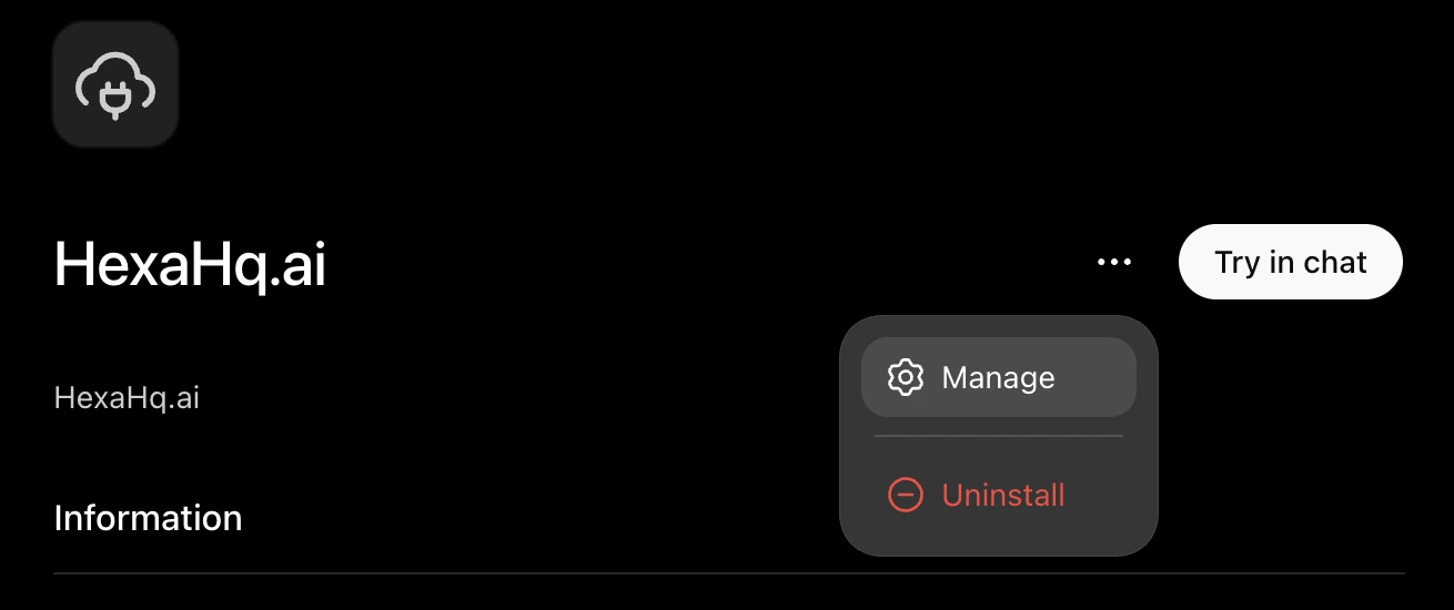 The HexaHq.ai plugin page, with the triple-dot menu open beside the Try in chat button, showing two items: Manage, and Uninstall.