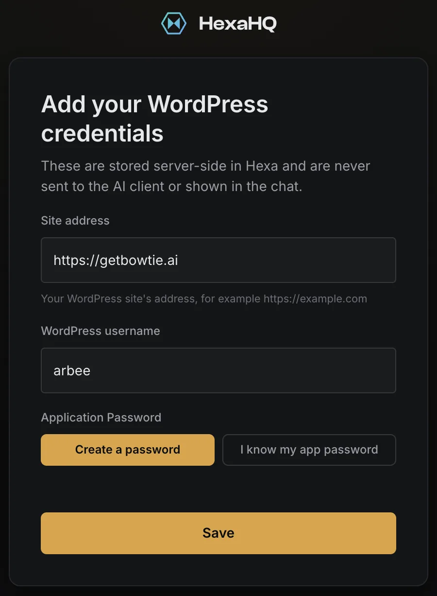The HexaHQ form titled Add your WordPress credentials, with the site address and WordPress username filled in, and Create a password and I know my app password buttons.
